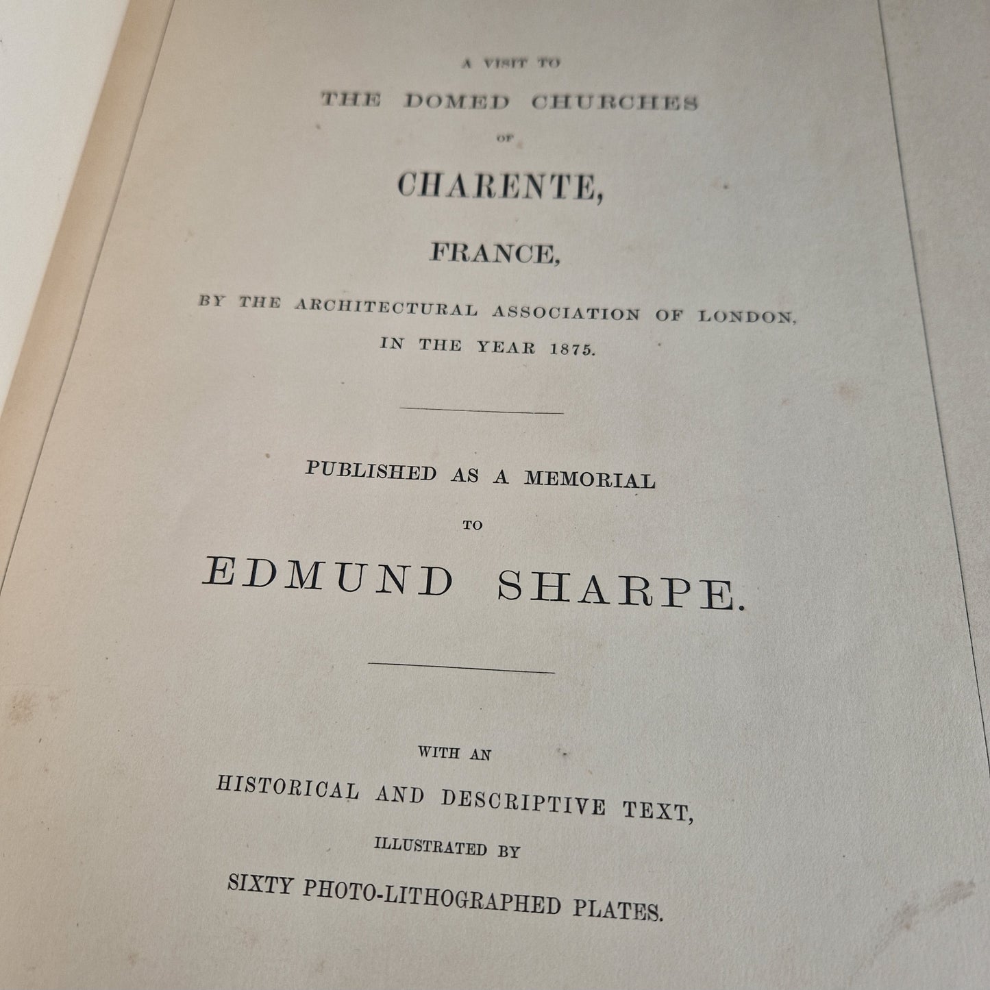 Antique architectural book dated to 1875 In memory of Edmund Sharpe book .